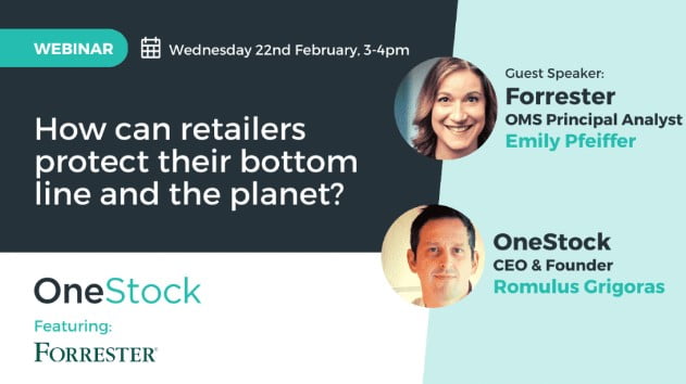 EXCLUSIVE WEBINAR FEATURING FORRESTER How can retailers protect their bottom line and the planet?